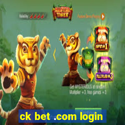 ck bet .com login